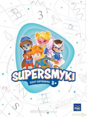 Supersmyki. Poziom B+. Zeszyt Supersmyka [KSIĄŻKA]