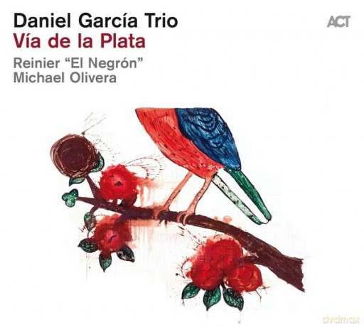 Daniel García Trio: Vía de la Plata [CD]