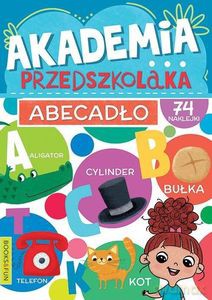 Abecadło. Akademia przedszkolaka [KSIĄŻKA]