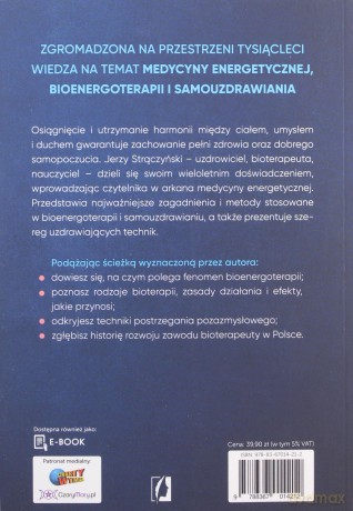 Bioterapia wczoraj i dziś. Medycyna energetyczna w teorii i praktyce - Jerzy Strączyński [KSIĄŻKA]