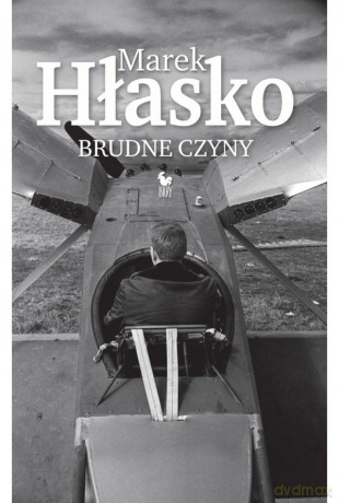 Brudne czyny - Marek Hłasko [KSIĄŻKA]
