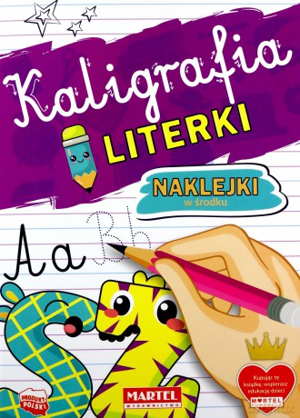 Kaligrafia. Literki z naklejkami - Katarzyna Salamon [KSIĄŻKA]