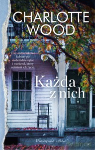 Każda z nich - Charlotte Wood [KSIĄŻKA]