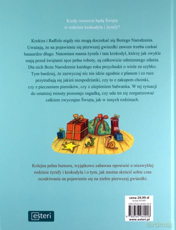 Krokodyl i żyrafa czekają na Boże Narodzenie - Daniela Kulot [KSIĄŻKA]