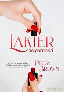 Lakier do paznokci - Peggy Brown [KSIĄŻKA]