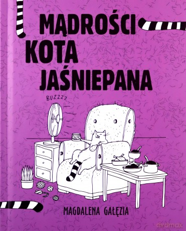 Mądrości kota jaśniepana - Magdalena Gałęzia [KSIĄŻKA]