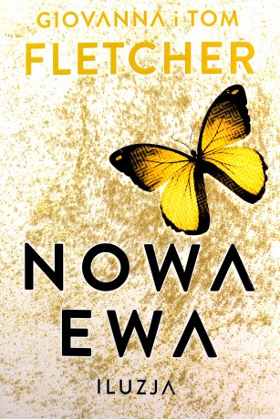 Nowa Ewa. Iluzja - Giovanna Fletcher [KSIĄŻKA]