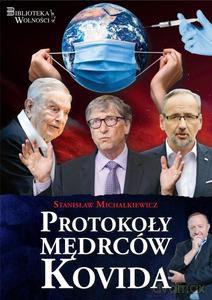 Protokoły Mędrców Kowida - Stanisław Michalkiewicz [KSIĄŻKA]