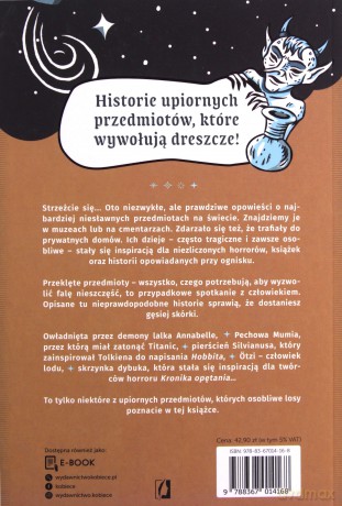 Przeklęte przedmioty. Osobliwe, ale prawdziwe historie o najbardziej niesławnych obiektach świata - J.W. Ocker [KSIĄŻKA]