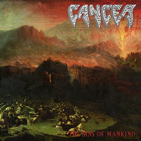 Cancer: The Sins Of Mankind [CD]