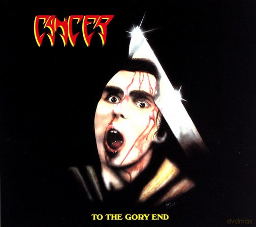 Cancer: To The Gory End [2CD]