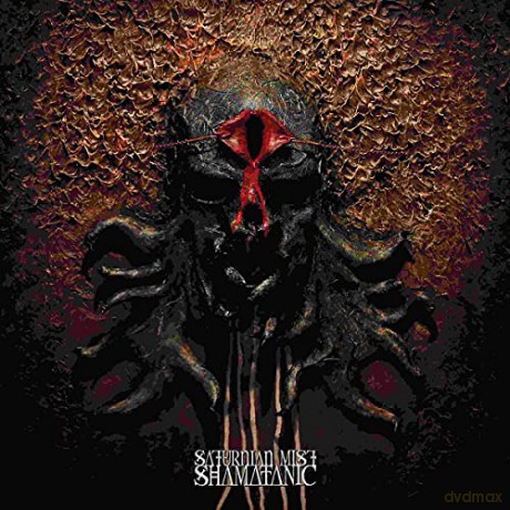 Saturnian Mist: Shamatanic [CD]