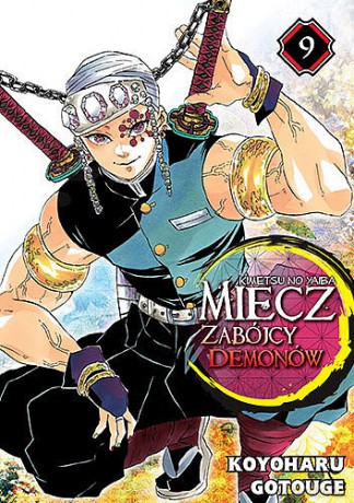 Miecz zabójcy demonów (Tom 9) - Koyoharu Gotouge [KOMIKS]