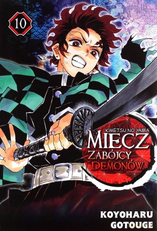 Miecz zabójcy demonów (Tom 10) - Koyoharu Gotouge [KOMIKS]
