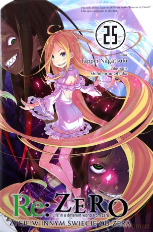 Re: Zero - Życie w innym świecie od zera (Tom 25) - Tappei Nagatsuki [KOMIKS]