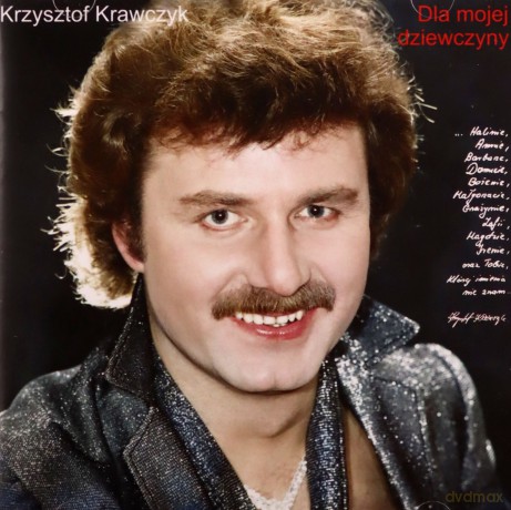 Krzysztof Krawczyk: Dla Mojej Dziewczyny [CD]