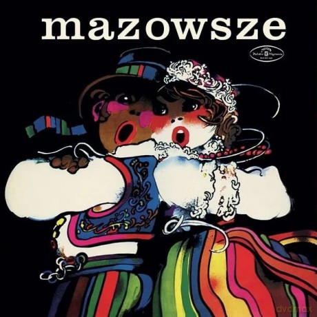 Zespół Pieśni i Tańca Mazowsze: Mazowsze [Winyl]