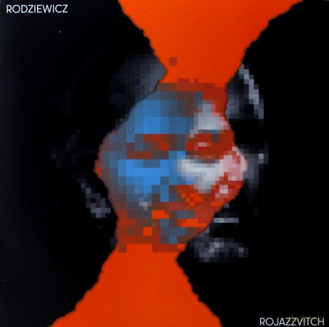 Jacek Rodziewicz: ROJAZZVITCH [Winyl]