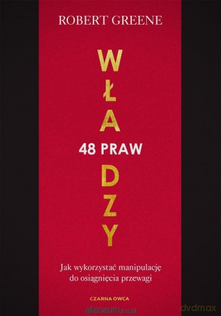 48 praw władzy - Robert Greene, Krzysztof Drozdowski [KSIĄŻKA]