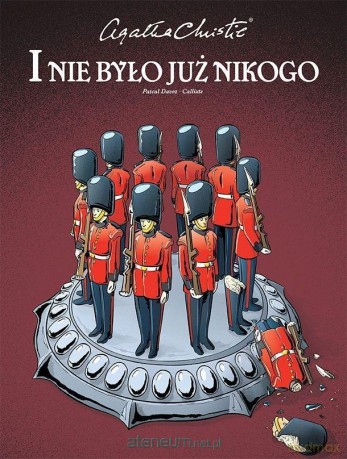 Agatha Christie. I nie było już nikogo - Jean-Franoise Vivier [KOMIKS]