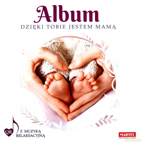 Album Dzięki Tobie jestem mamą [KSIĄŻKA]