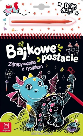 Bajkowe postacie. Zdrapywanka z rysikiem - Anna Podgórska [KSIĄŻKA]