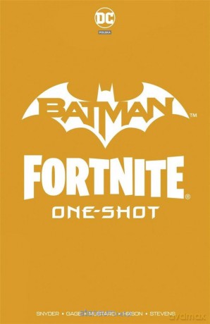 Batman/Fortnite - Fundament - Scott Snyder, Christos Gage, Donald Mustard [KOMIKS]