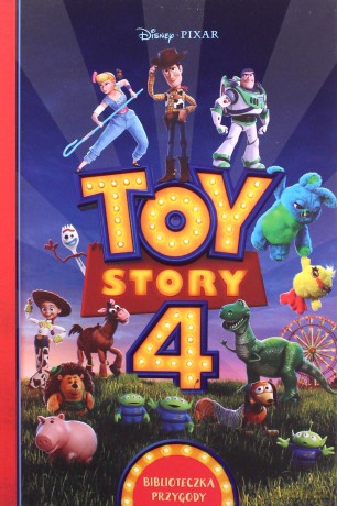 Biblioteczka przygody. Toy Story 4 [KSIĄŻKA]