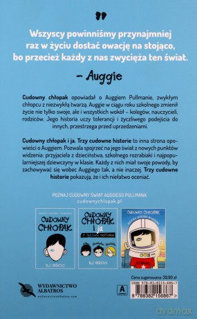 Cudowny chłopak i ja. Trzy cudowne historie - R.J. Palacio [KSIĄŻKA]