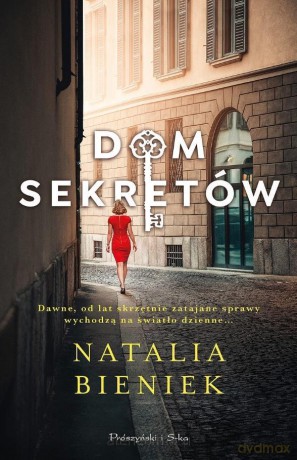 Dom sekretów - Natalia Bieniek [KSIĄŻKA]