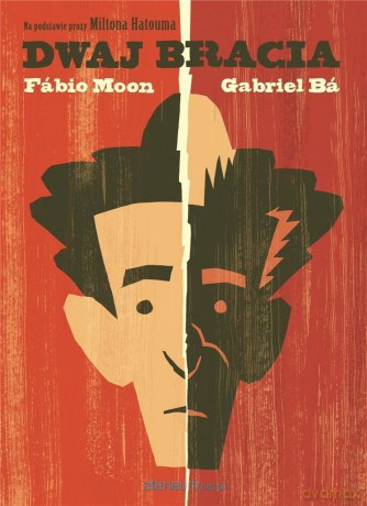 Dwaj bracia - Fbio Moon i Gabriel B [KOMIKS]