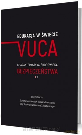 Edukacja w świecie VUCA [KSIĄŻKA]