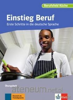 Einstieg Beruf, Berufsfeld Kche A0. bungsheft [KSIĄŻKA]
