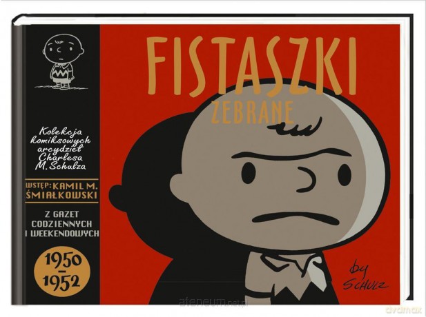 Fistaszki zebrane 1950-1952 [KOMIKS]