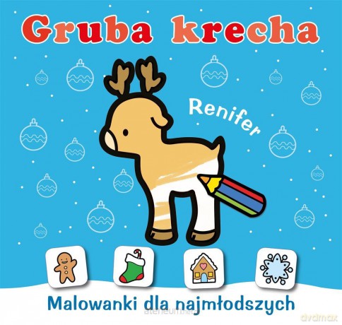 Gruba krecha. Renifer [KSIĄŻKA]
