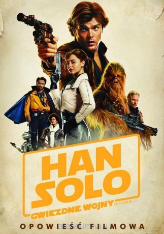 Han Solo - Gwiezdne Wojny Historie - Mur Lafferty [KSIĄŻKA]