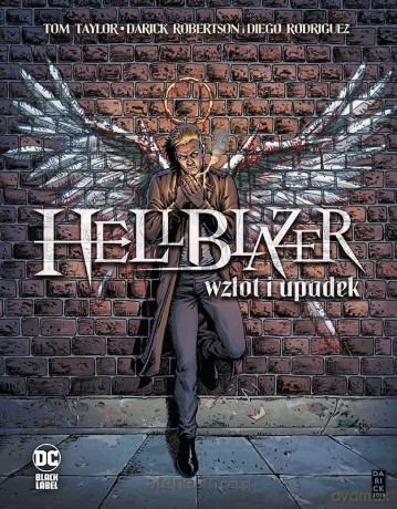 Hellblazer. Wzlot i upadek - Tom Taylor [KOMIKS]