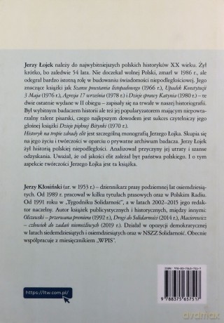 Historyk na tropie zdrady elit. Rzecz o J. Łojku - Jerzy Kłosiński [KSIĄŻKA]