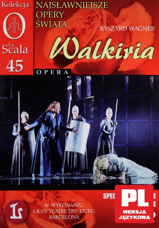 Kolekcja La Scala: Opera 45 - Walkiria (0) [2DVD]