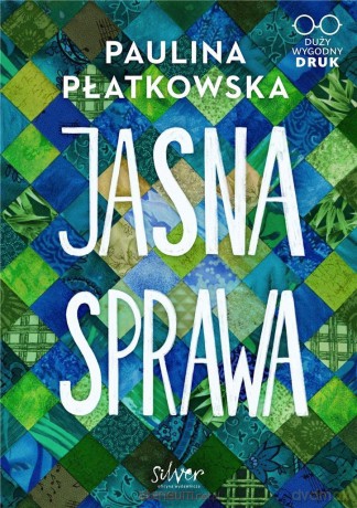 Jasna sprawa - Paulina Płatkowska [KSIĄŻKA]