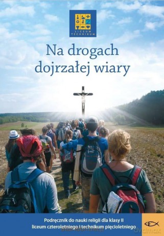 Katechizm LO 2 Na drogach... Podręcznik [KSIĄŻKA]