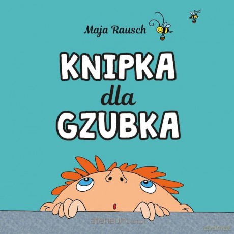 Knipka dla gzubka - Maja Rausch [KSIĄŻKA]
