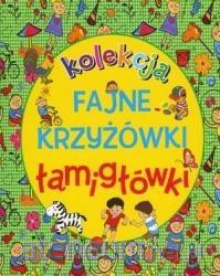 Kolekcja. Fajne krzyżówki, łamigłówki [KSIĄŻKA]