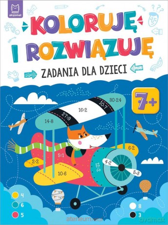 Koloruję i rozwiązuję. Zadania dla dzieci 7+ - Sylwia Kajdana [KSIĄŻKA]