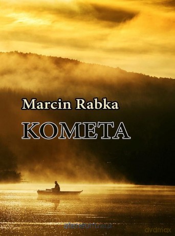 Kometa - Marcin Rabka [KSIĄŻKA]