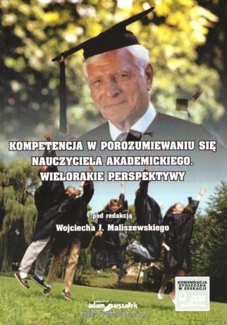 Kompetencja w porozumiewaniu się nauczyciela - Wojciech Maliszewski [KSIĄŻKA]