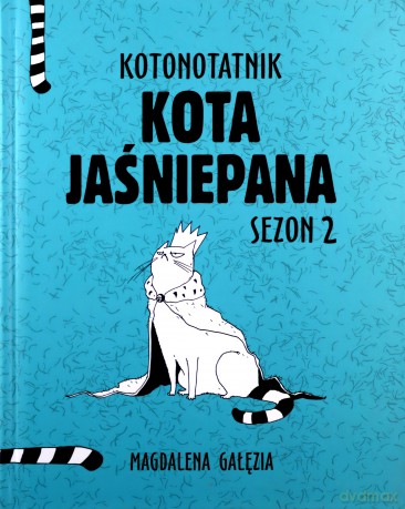 Kotonotanik Kota Jaśniepana. Sezon 2 - Magdalena Gałęzia [KSIĄŻKA]