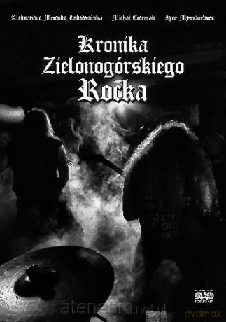 Kronika Zielonogórskiego Rocka [KSIĄŻKA]