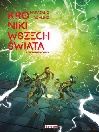 Kroniki wszechświata (Tom 1) - Richard Marazano [KOMIKS]
