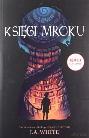 Księgi mroku - J.A. White [KSIĄŻKA]